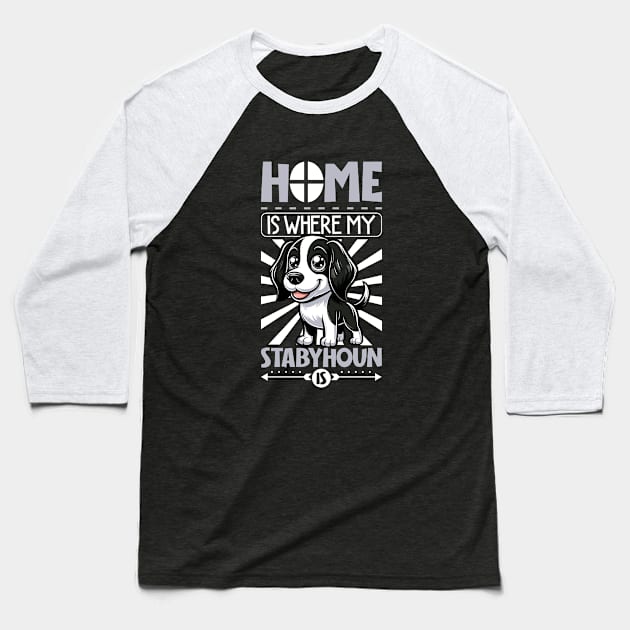 Home is with my Stabyhoun Baseball T-Shirt by Modern Medieval Design